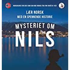 Norwegian-Bokmål Books Mysteriet om Nils. Lær norsk med en spennende historie. Norskkurs for deg som kan noe norsk fra før (nivå B1-B2) Hardcover (Hardcover)