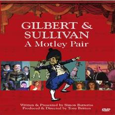 Musikaler DVD-filmer Gilbert And Sullivan: A Motley Pair DVD