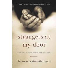 Strangers at My Door By Jonathan Wilson-Hartgrove Paperback