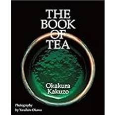 The Book of Tea Kakuzo Okakura 9784756254351 (Indbundet)