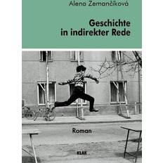 Geschichte in indirekter Rede (Geheftet, 2019)