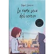 Adolescentes y Jóvenes Adultos Libros La rama seca del cerezo