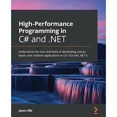 Computer & IT E-bøger High-Performance Programming in C# and .NET Jason Alls 9781800564718 (E-bog)