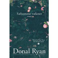 Sælsomme vækster Donal Ryan 9788771516371 (Hæftet)