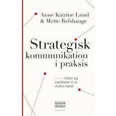 Strategisk kommunikation i praksis (Hæftet)