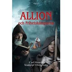 Allion och frihetskämparna Allion och Frihetskämparna (E-bok, 2023)