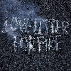 Love Letter For Fire (Vinilo)