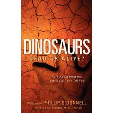 Dinosaurs: Dead or Alive