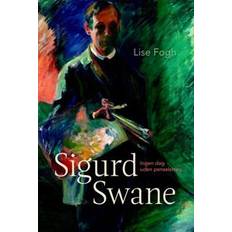 Sigurd Swane Lise Fogh 9788702317619 (Indbundet)