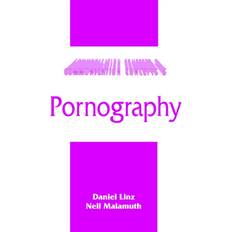 Pornography Daniel Linz 9780803944817