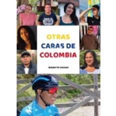 Spansk Bøger Otras caras de Colombia