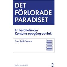 Historia & Arkeologi Böcker Det förlorade paradiset (Inbunden, 2024)