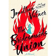 The Bridesmaids Union A Novel (Innbundet)