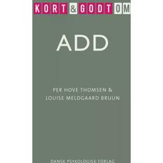 Kort & godt om ADD Per Hove Thomsen-Lydbog