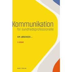 Kommunikation for sundhedsprofessionelle (Hæftet, 2021)