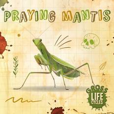 Praying Mantis by William Anthony (Relié)