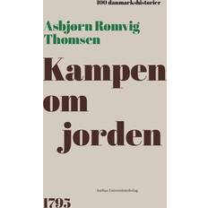 Bøger Kampen om jorden Asbjørn Romvig Thomsen (Hæftet)