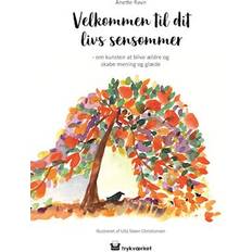 Velkommen til dit livs sensommer Anette Ravn (Hæftet)