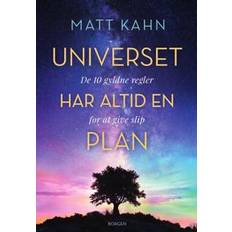 Universet har altid en plan