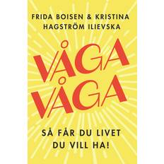 Våga våga (E-bok)