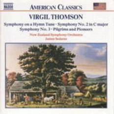 Religiøs musikk CD New Zealand Symphony Orchestra, Virgil Thomson, Tim Handley, James Sedares Thomson, V: Symphonies Nos 2,3. Symphony on a Hymn Tune. (CD)