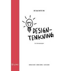 Norwegian-Bokmål Books Det Lille Heftet Om: Det Lille Heftet Om Designtenkning: En Introduksjon (Paperback) (Paperback, 2016)