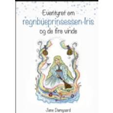 Eventyret om regnbueprinsessen Iris og de fire vinde Bog