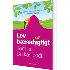 Lev bæredygtigt Bog (Hæftet)