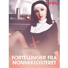 Norsk, bokmål E-bøger Fortellinger fra nonneklosteret erotiske noveller (E-bog, 2019)