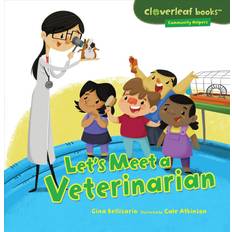 Let's Meet a Veterinarian