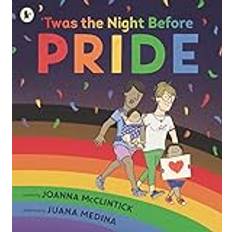 'Twas the Night Before Pride Joanna McClintick 9781529512502