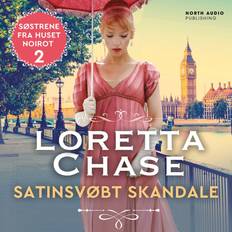 Loretta chase Satinsvøbt skandale (Lydbog, 2023)