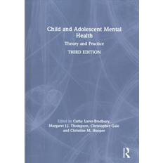 Child and Adolescent Mental Health: Theory and Practice (Inbunden)