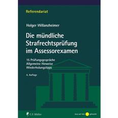 Die mündliche Strafrechtsprüfung im Assessorexamen