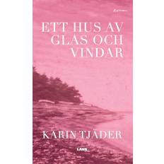 Ett hus av glas och vindar (E-bok)