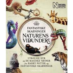 Fantastiske skabninger Naturens vidundere Indbundet