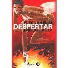 Fuego en el 23: Despertar (E-bog)