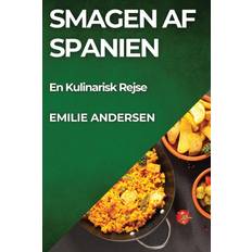 Smagen Af Spanien: En Kulinarisk Rejse (Paperback)