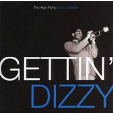 Gettin Dizzy: High-Flying Dizzy Gillespie CD Remaster (CD)