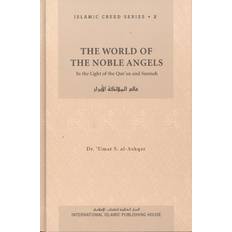 The World of the Noble Angels Islamic Creed Series, Vol. 2