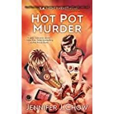 Hot Pot Murder Jennifer J Chow 9780593336557 (Hæftet)
