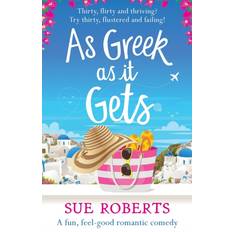 Griechisch Bücher As Greek as it Gets: A fun, feel-good romantic comedy