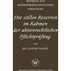 Die stillen Reserven im Rahmen der aktienrechtlichen Pflichtprüfung