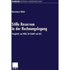 Stille Reserven in der Rechnungslegung (Geheftet)