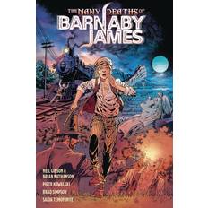 The Many Deaths of Barnaby James Neil Gibson 9781506740133