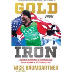Baumgartner, N: Gold from Iron Nick Baumgartner 9781637275450 (Indbundet)