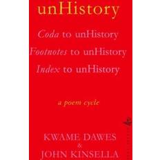 unHistory Kwame Dawes 9781845235321 (Hæftet)