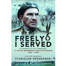 Freely I Served