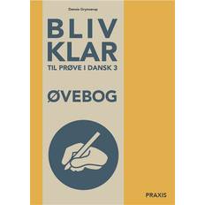 Bliv klar til prøve i dansk 3 øvebog (Hæftet, 2023)