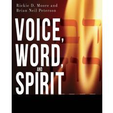 Books Voice, Word, and Spirit: A Pentecostal Old Testament Survey (2017)